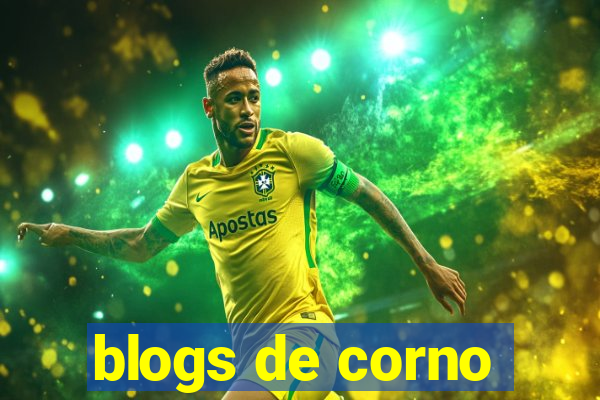 blogs de corno