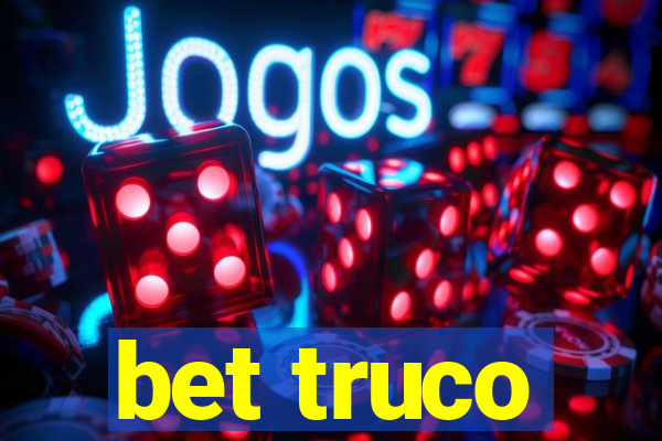 bet truco