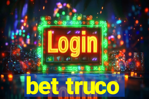 bet truco