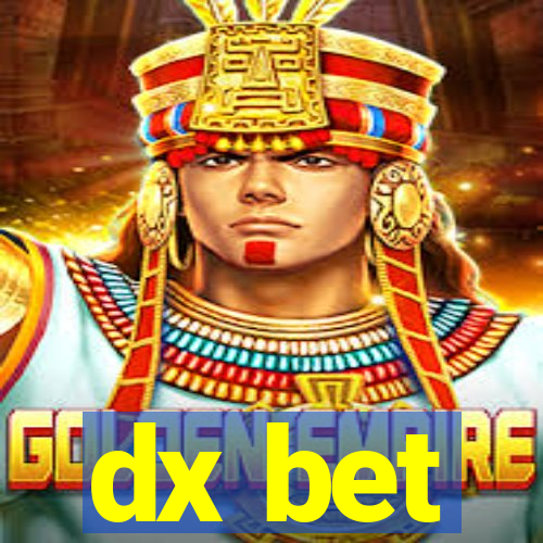 dx bet