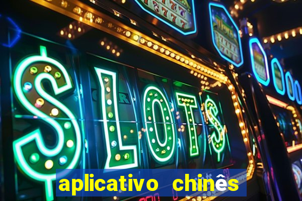 aplicativo chinês de jogos