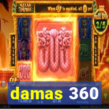 damas 360