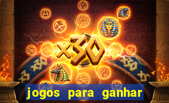 jogos para ganhar dinheiro com bonus