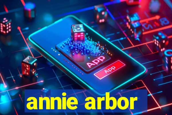 annie arbor