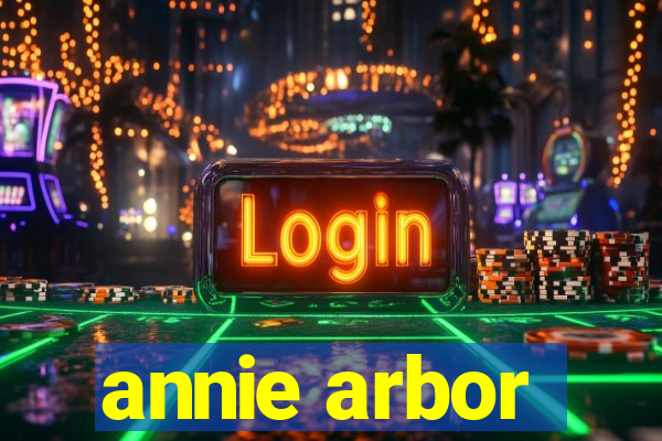 annie arbor