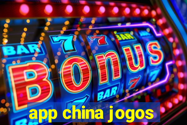 app china jogos