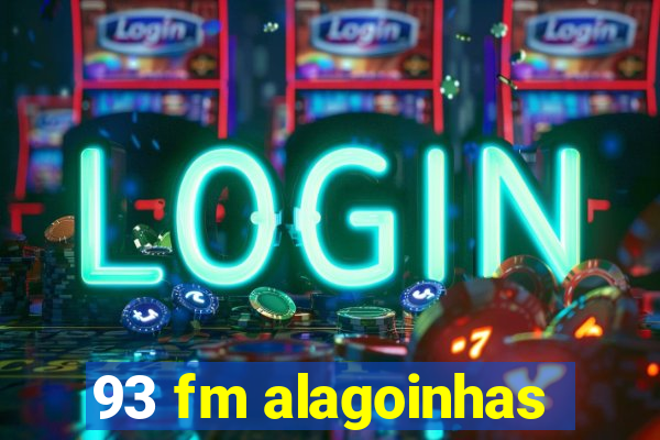 93 fm alagoinhas