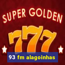 93 fm alagoinhas