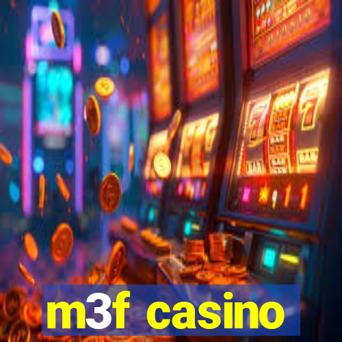 m3f casino