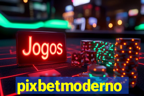 pixbetmoderno