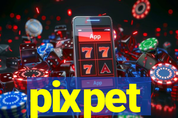 pixpet