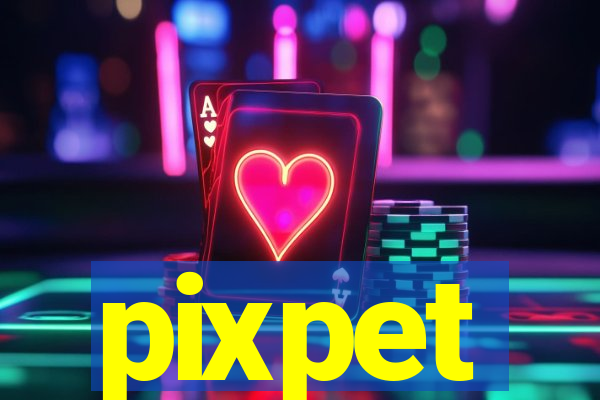 pixpet