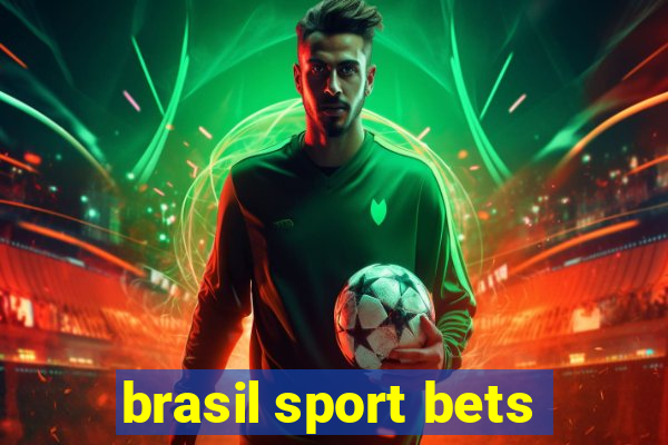 brasil sport bets