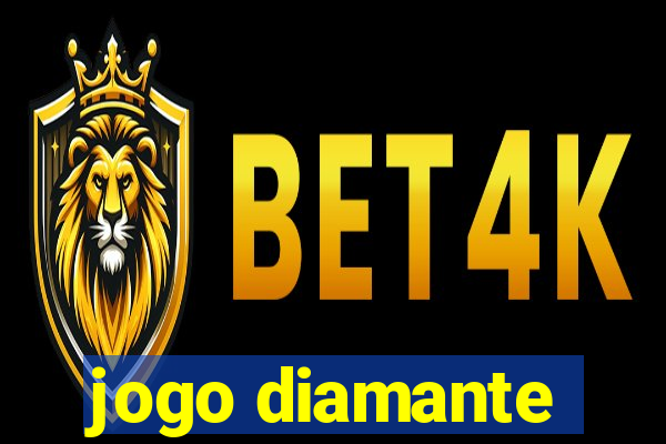 jogo diamante