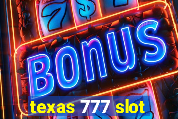 texas 777 slot