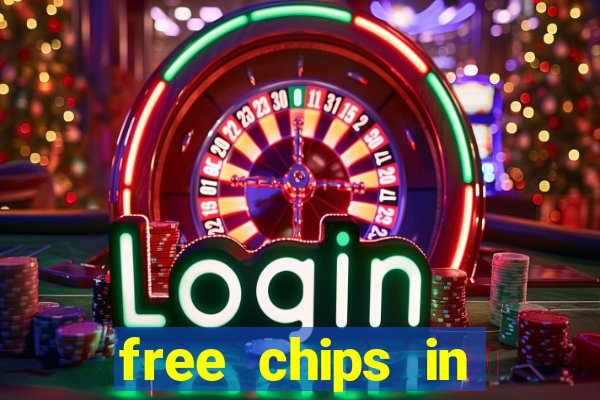 free chips in huuuge casino