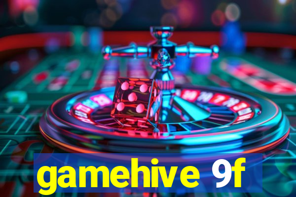 gamehive 9f