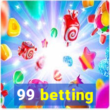 99 betting