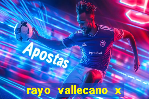 rayo vallecano x barcelona palpite