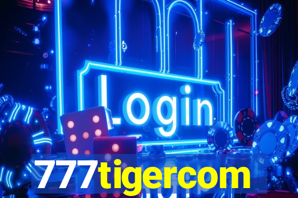 777tigercom