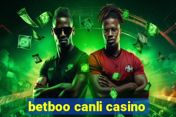 betboo canli casino