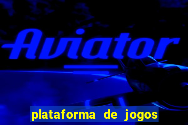 plataforma de jogos de apostas