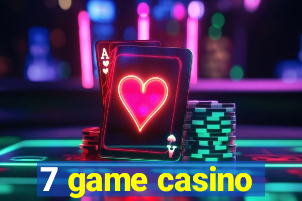 7 game casino