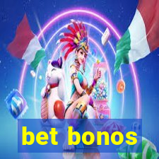 bet bonos