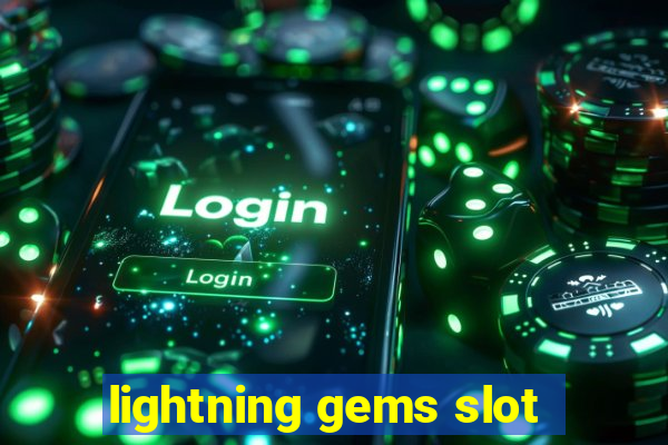 lightning gems slot