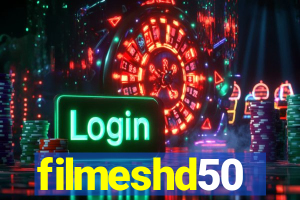 filmeshd50