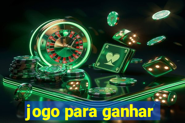 jogo para ganhar