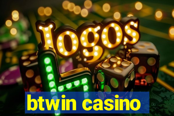 btwin casino