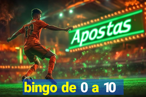 bingo de 0 a 10