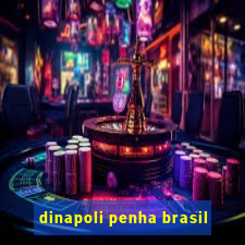 dinapoli penha brasil