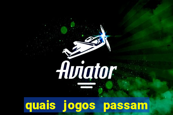 quais jogos passam na premiere