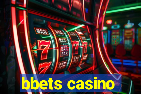 bbets casino