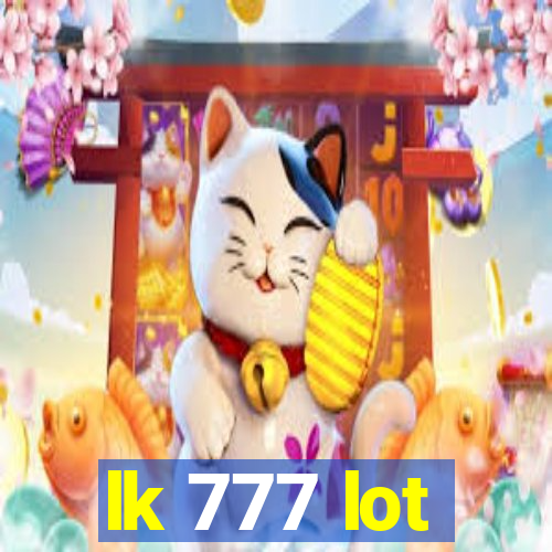 lk 777 lot