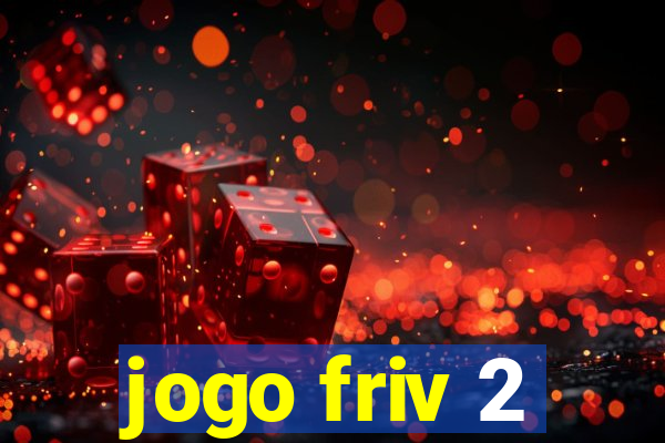 jogo friv 2