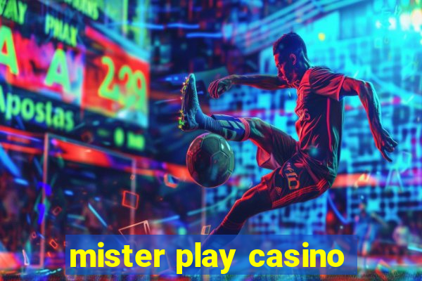 mister play casino