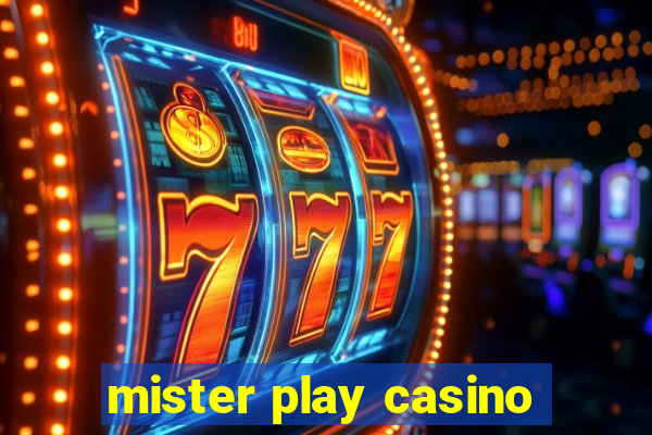 mister play casino