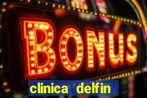 clinica delfin itaigara salvador