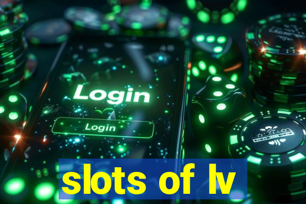 slots of lv