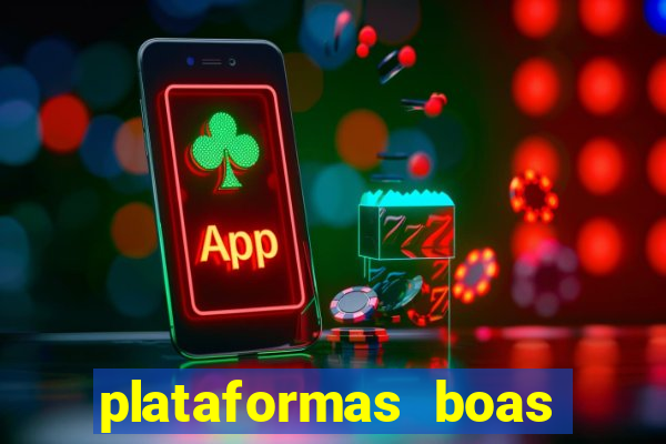 plataformas boas para jogar fortune tiger