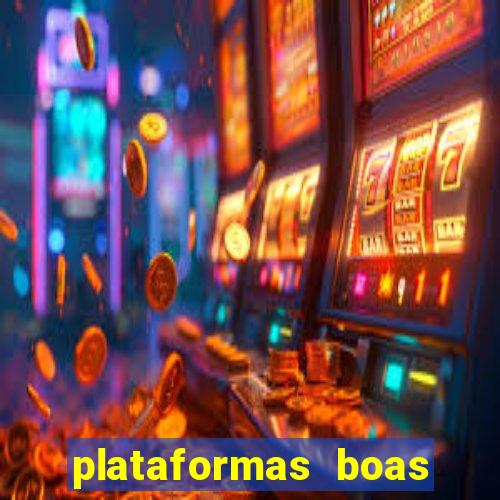 plataformas boas para jogar fortune tiger