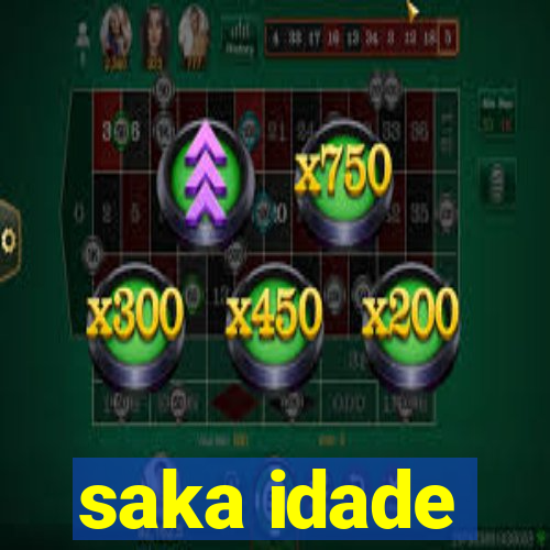 saka idade