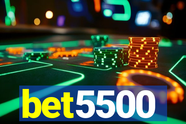 bet5500