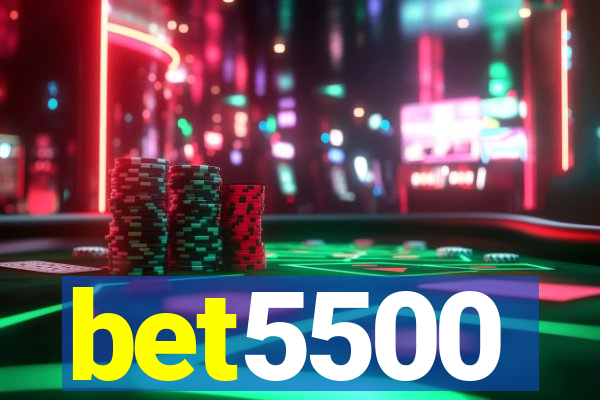 bet5500