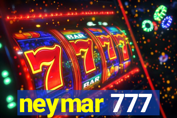 neymar 777