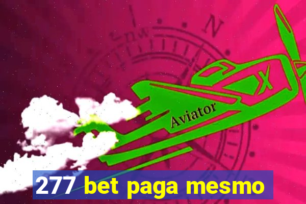 277 bet paga mesmo