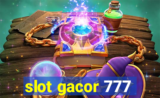 slot gacor 777